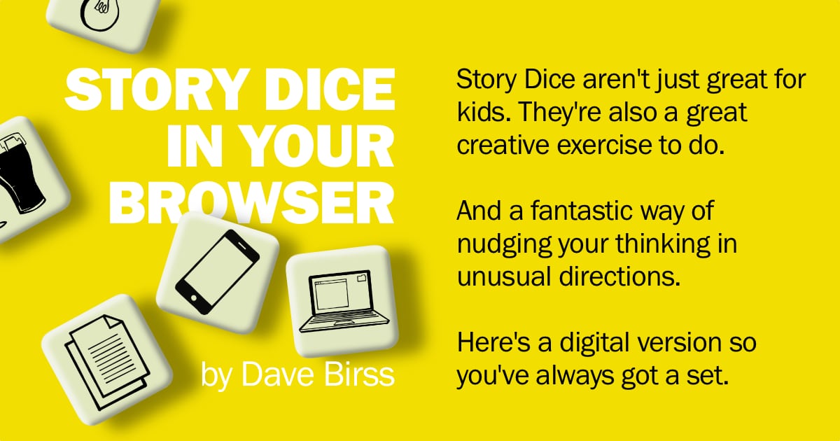 Story Dice creative story ideas by Dave Birss - speaker, author